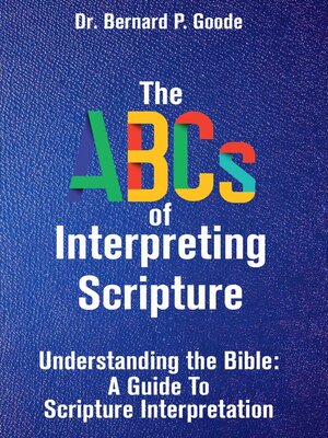 cover image of The ABCs of Interpreting Scripture